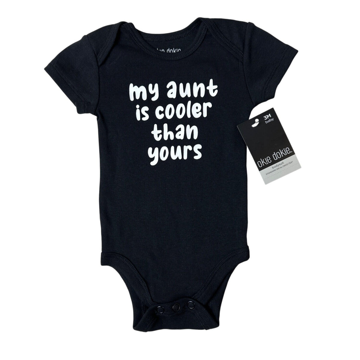 Okie Dokie "My Aunt Is Cooler Than Yours" Baby Bodysuit 3M black - New