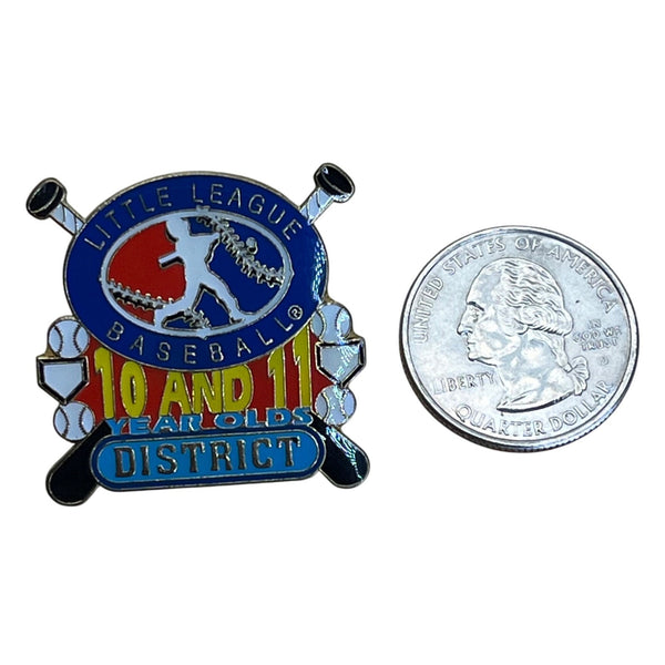 Little League Baseball 10 & 11 Year Olds District Pin