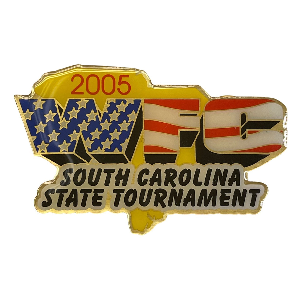 2005 WWFC South Carolina State Tournament Enamel Pin With Dual Clutch Back